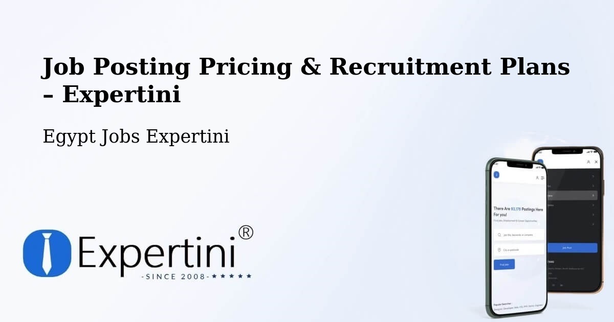 Job Posting Pricing & Recruitment Plans – Al ‘Alamayn - Al ‘Alamayn, Egypt Jobs Expertini